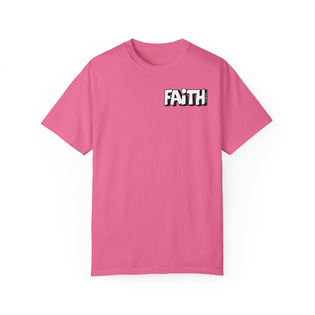 Walk By Faith Not By Sight Tee: A pink shirt with white text, made of 100% ring-spun cotton. Relaxed fit, double-needle stitching, and no side-seams for durability and comfort. From Worlds Worst Tees.