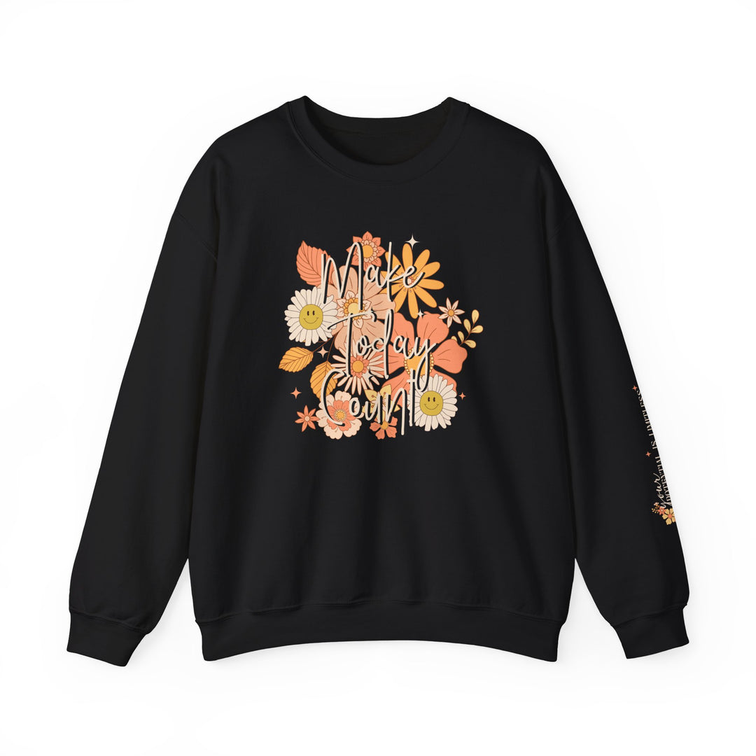 A unisex heavy blend crewneck sweatshirt featuring a black floral design. Comfortable, ribbed knit collar, no itchy side seams. 50% cotton, 50% polyester, medium-heavy fabric, loose fit. Make Today Count Crew.