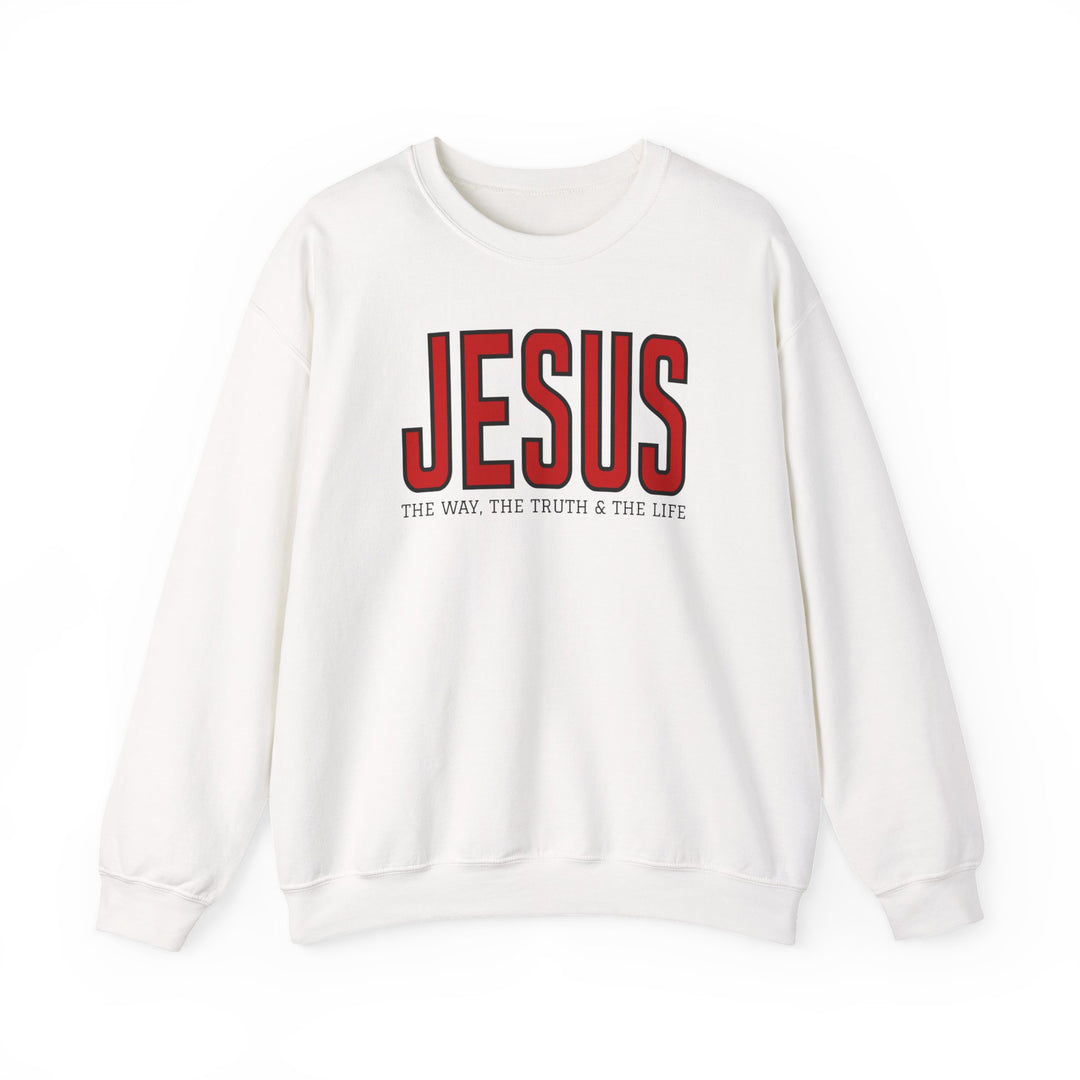 Unisex crewneck sweatshirt with JESUS in red block letters, THE WAY, THE TRUTH & THE LIFE below. Cozy, durable, ethically made.