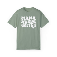 Mama Needs Coffee Tee: Garment-dyed ring-spun cotton t-shirt with a relaxed fit. Double-needle stitching for durability, no side-seams for shape retention. From Worlds Worst Tees.