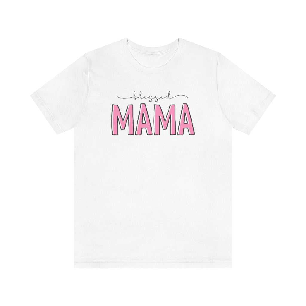 Blessed Mama Tee 20875502888579185079 24 T-Shirt Worlds Worst Tees