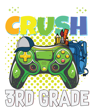 I'm Ready to Crush 3rd Grade Kids Tee