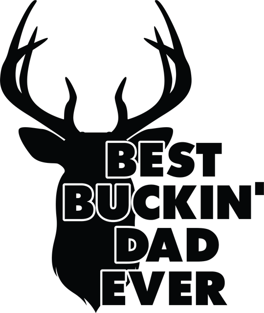 Best Buckin' Dad Ever Tee 11047454111221700551 24 T-Shirt Worlds Worst Tees