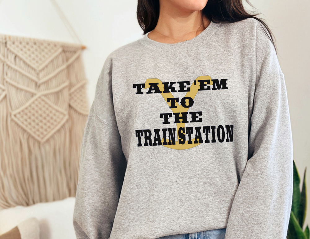 Take 'Em To The Train Station Crewneck