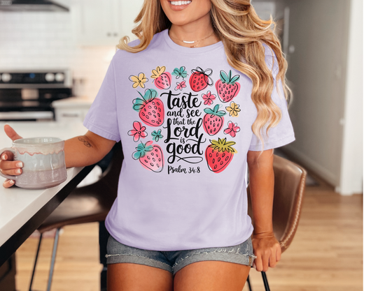 Taste and See that the LORD is Good Tee, a classic unisex jersey with ribbed knit collars and tapered shoulders for a comfortable, lasting fit.