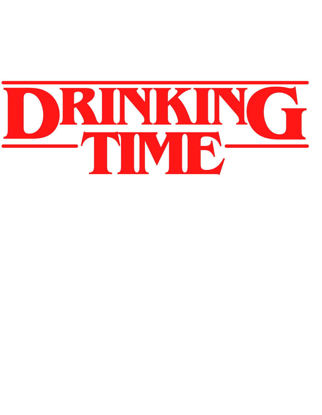 DRINKING TIME 16694357298765222976 24 T-Shirt Worlds Worst Tees