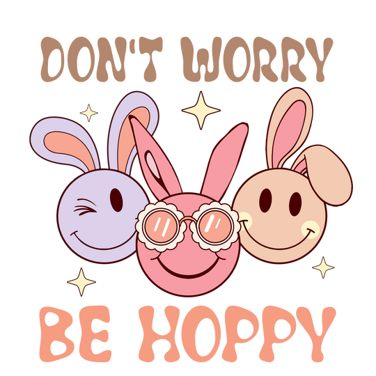 Don't Worry Be Hoppy Toddler Tee 22916580287056853757 18 Kids clothes Worlds Worst Tees