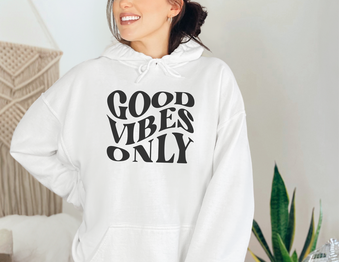 Good Vibes Only