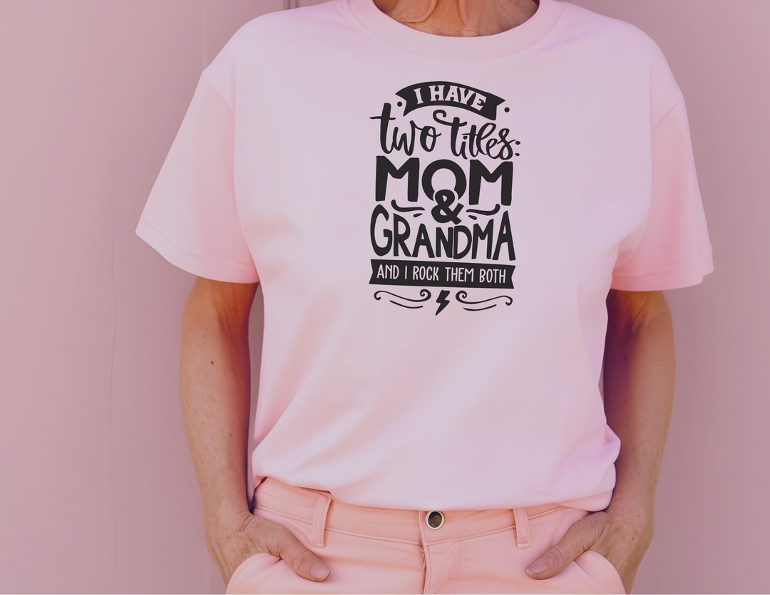 Mom and Grandma Rock Them Both Tee 29800751571194206353 24 T-Shirt Worlds Worst Tees