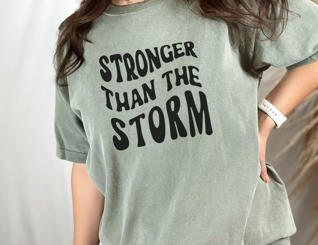 Stronger Than the Storm Unisex Tee 19999971455863571769 24 T-Shirt Worlds Worst Tees