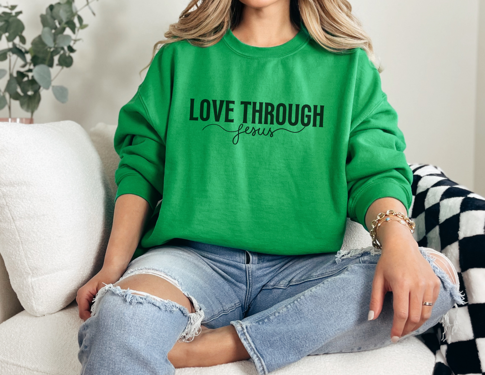 Love Through Jesus Crewneck 28020076944471894010 44 Sweatshirt Worlds Worst Tees