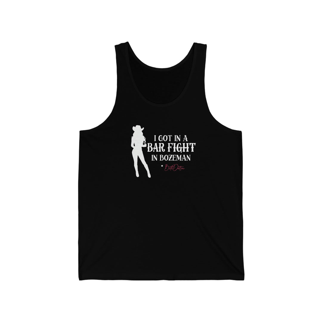 I Got in a Bar Fight in Bozeman Tank 12353251058805689621 19 Tank Top Worlds Worst Tees