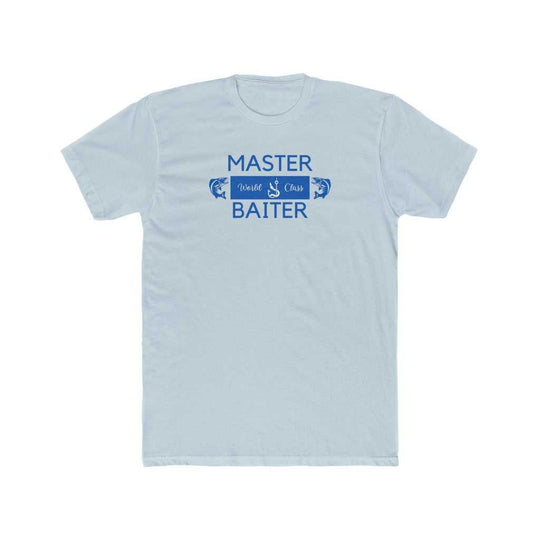 Master Baiter Tee 19012967610146343850 24 T-Shirt Worlds Worst Tees