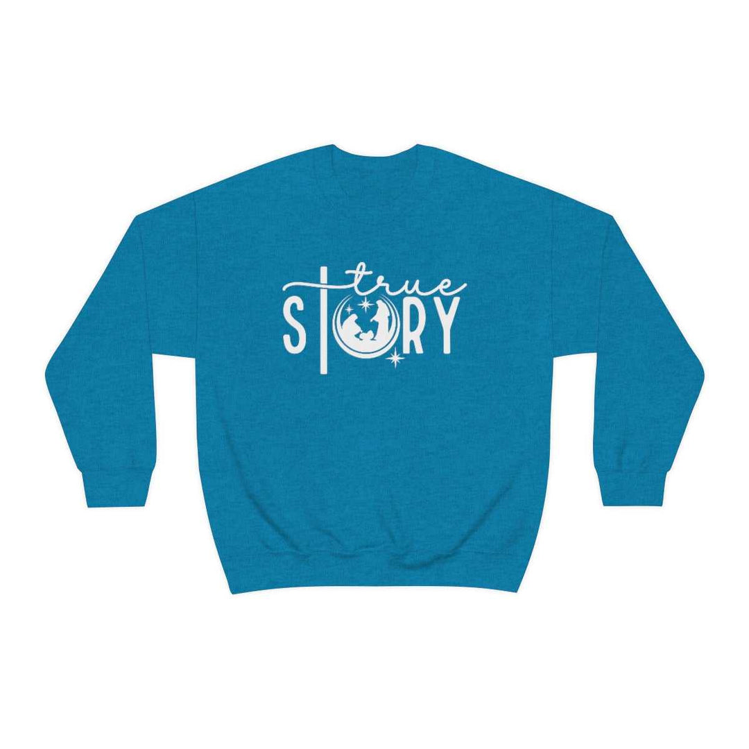A heavy blend crewneck sweatshirt, True Story Crewneck, in blue with white text. Unisex, 50% cotton, 50% polyester, loose fit, ribbed knit collar, no itchy side seams. Medium-heavy fabric, sewn-in label.