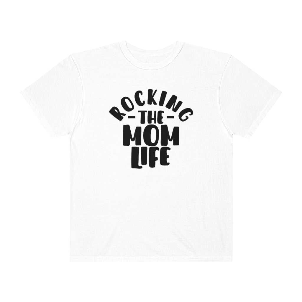 Rocking the Mom Life Tee 87523897807081544165 26 T-Shirt Worlds Worst Tees