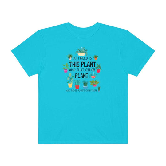 I Need That Plant Tee 26551583419635409170 24 T-Shirt Worlds Worst Tees