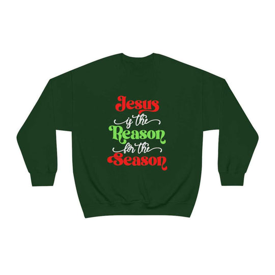 Jesus is the Reason for the Season Crewneck 13387291594727905712 44 Sweatshirt Worlds Worst Tees