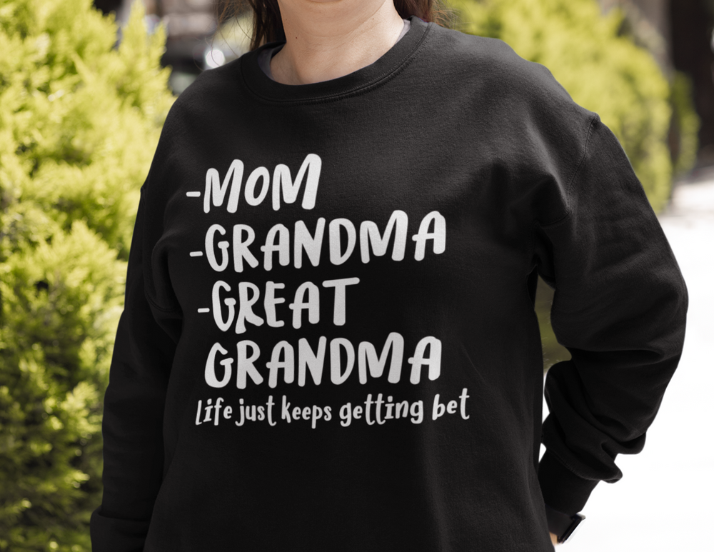 Mom Grandma Great Grandma Crewneck 81490646145308439891 44 Sweatshirt Worlds Worst Tees