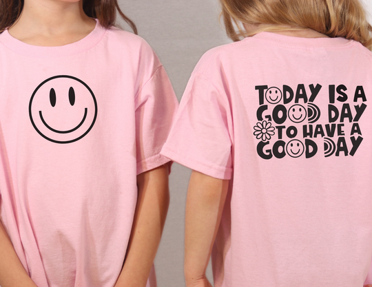 Good Day to Have a Good Day Toddler Tee