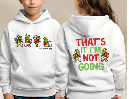 I'm Not Going Youth Hoodie