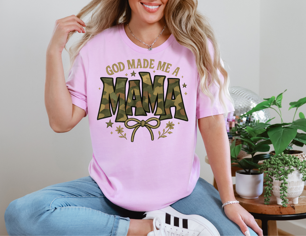 God Made Me a Mama Tee