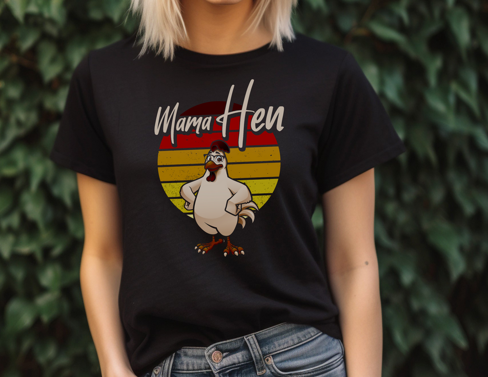 Mama Hen Tee 96780635717607819850 24 T-Shirt Worlds Worst Tees