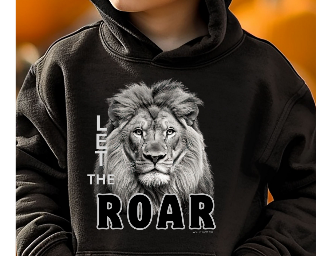 Let the Lion Roar Toddler Hoodie 24784713049718813820 28 Kids clothes Worlds Worst Tees