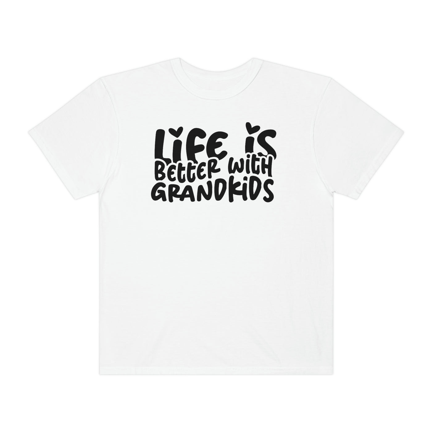 Life is Better With Grandkids Tee