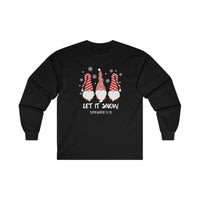 Let it Snow Somewhere Else Long Sleeve Tee