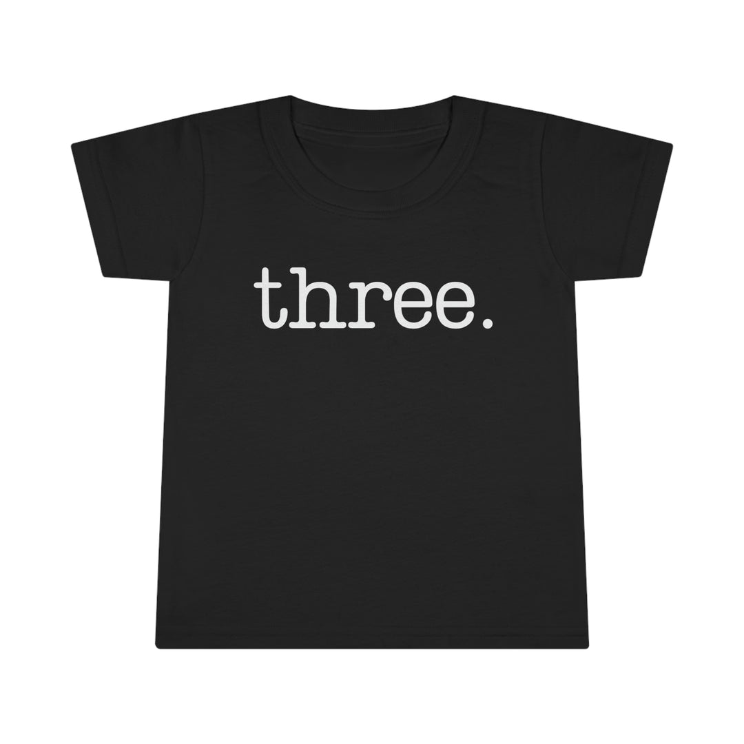 Three Toddler Tee