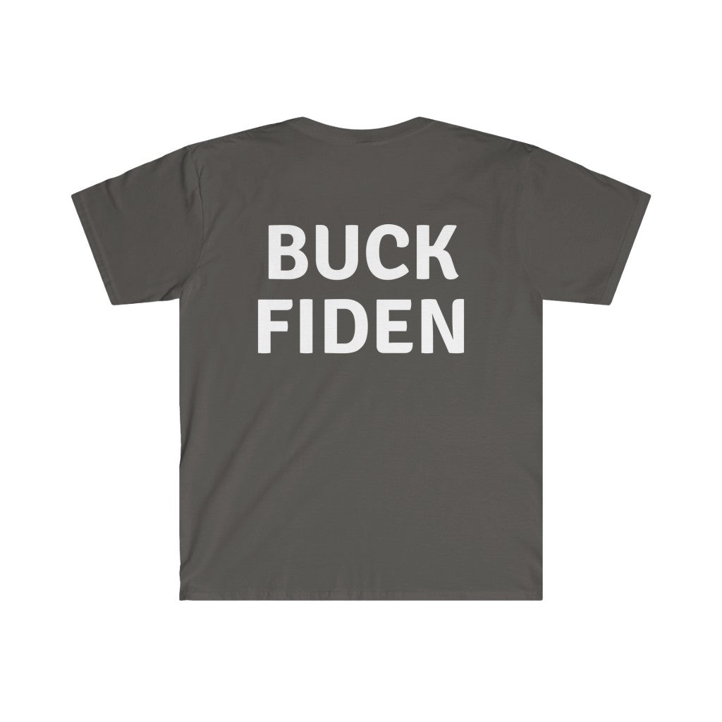 Buck Fiden- Unisex Softstyle T-Shirt - huserdesigns