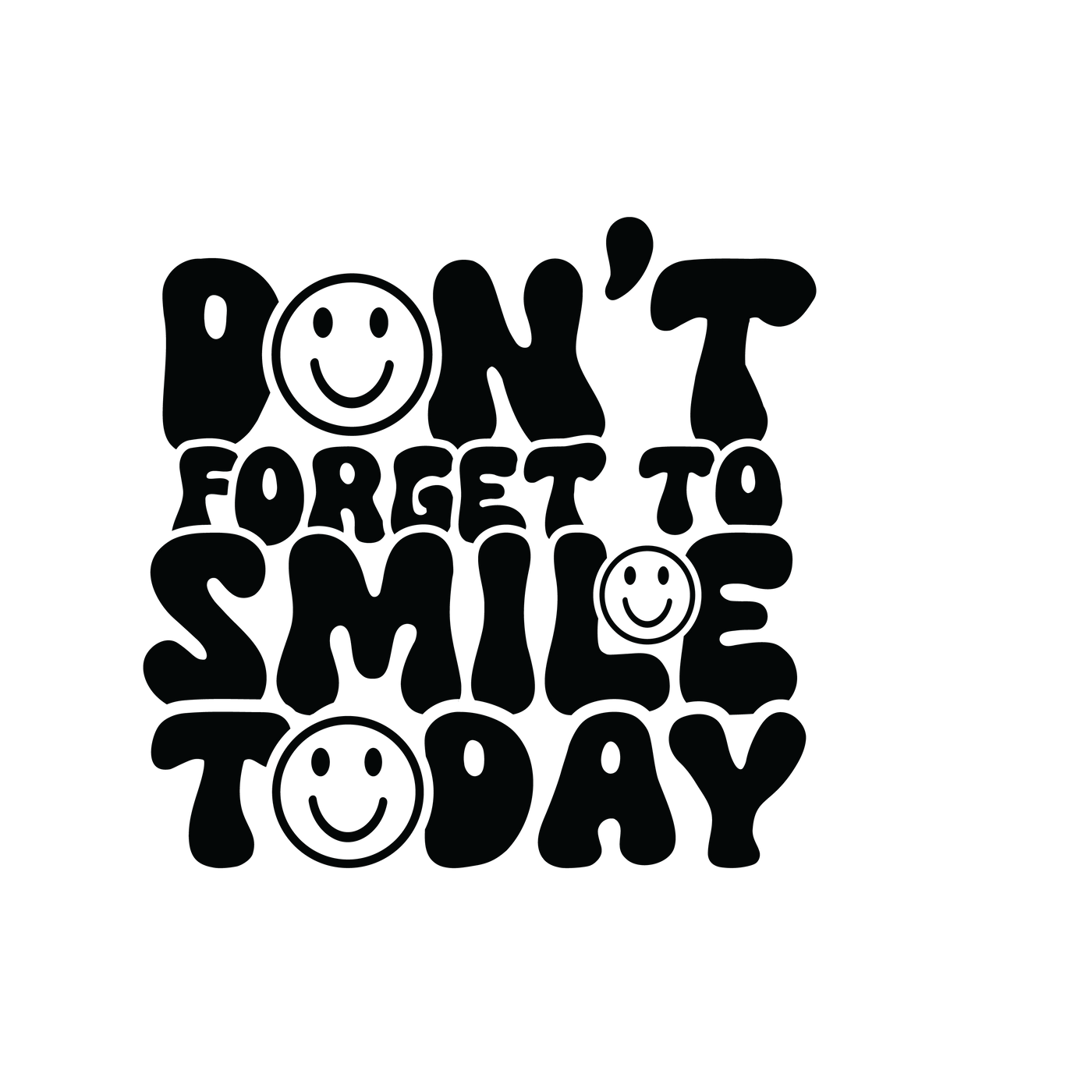 Don't Forget To Smile Today Tee