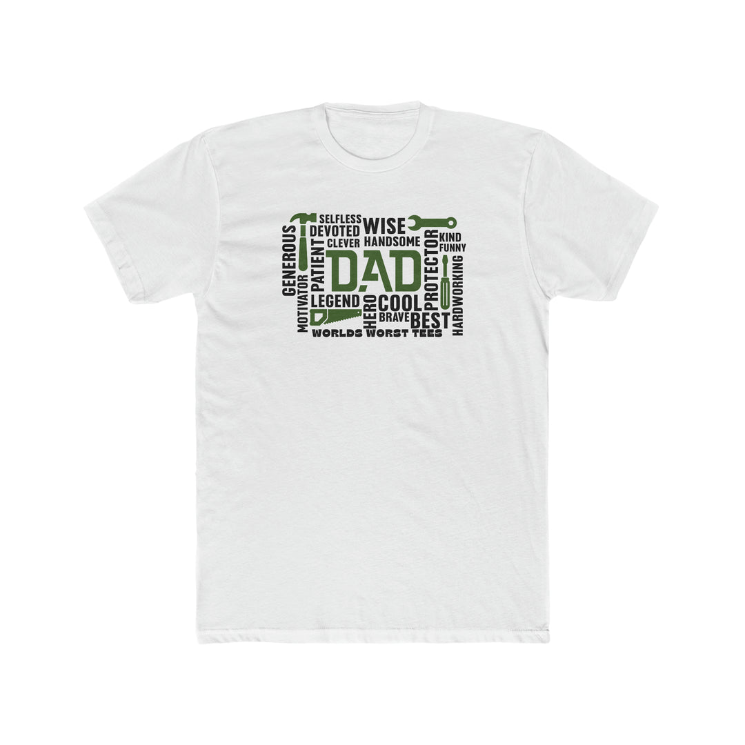 Relaxed fit All Dad All Day Tee, a white t-shirt with black text. 100% ring-spun cotton, medium weight, durable double-needle stitching, no side-seams for tubular shape. Garment-dyed for extra coziness.