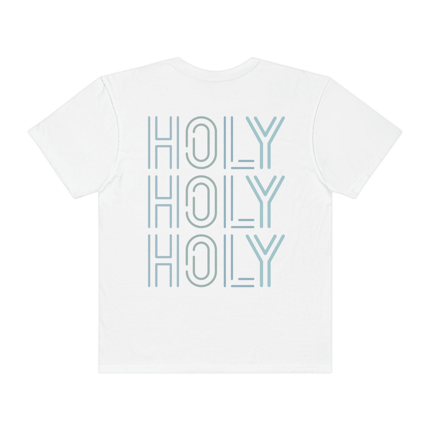 Holy Holy Holy Tee