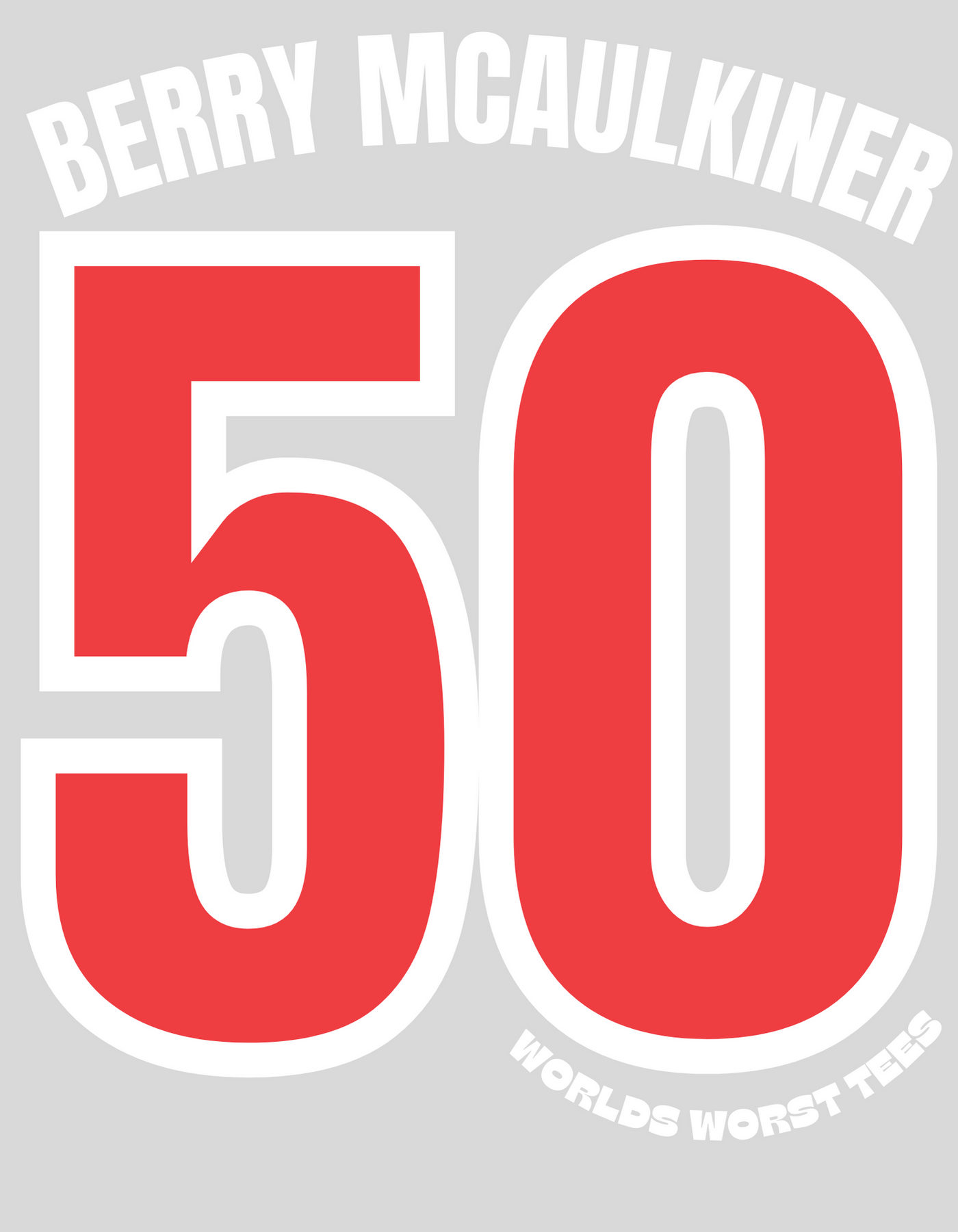 LA Dongers # 50 Berry McCaulkiner Tee