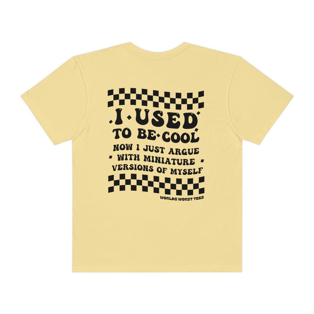 Relaxed fit I Used to Be Cool Mom tee in yellow with black and white text. 100% ring-spun cotton, garment-dyed for coziness. Durable double-needle stitching, seamless design for comfort. Sizes S to 3XL.