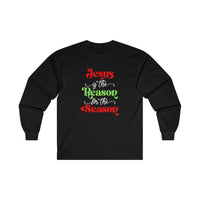 Jesus is the Reason for the Season Long Sleeve Tee