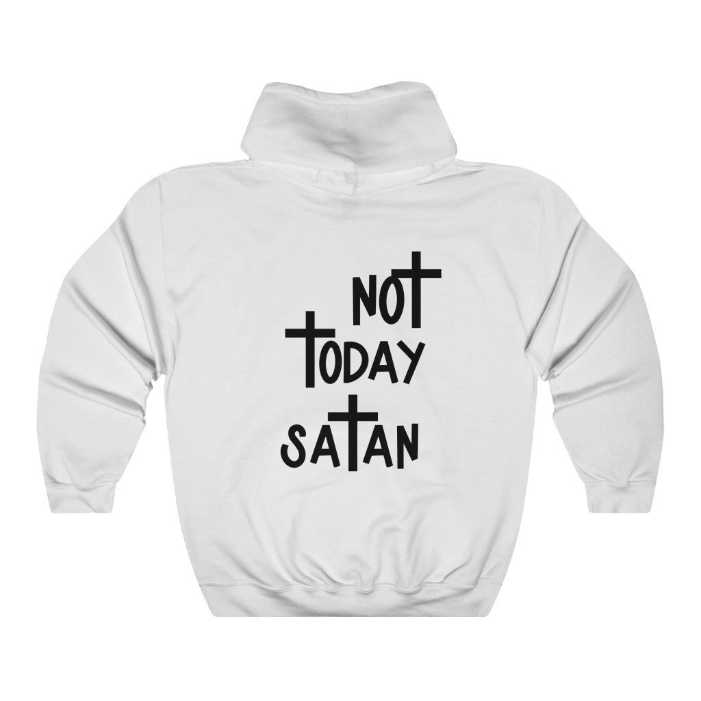 Not Today Satan-  Unisex Heavy Blend™ Hooded Sweatshirt - huserdesigns