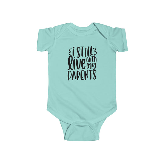 A humorous baby bodysuit featuring the text I Still Live With My Parents Onesie from Worlds Worst Tees. Made of 100% cotton, with ribbed knit bindings and plastic snaps for easy changes. Dimensions: NB (0-3M) - 7.32 W x 11.46 L, 6M - 8.66 W x 12.48 L, 12M - 10.00 W x 13.50 L, 18M - 11.02 W x 14.49 L, 24M - 12.01 W x 15.51 L.