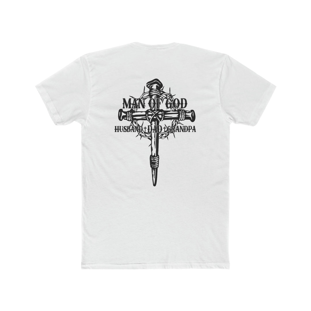 A relaxed fit Man of God Husband Dad Grandpa Tee, featuring a black design on a white shirt. Made of 100% ring-spun cotton, with double-needle stitching for durability and a seamless tubular shape.