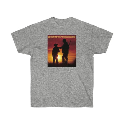 It's 5am Somewhere - Unisex Ultra Cotton Tee - huserdesigns
