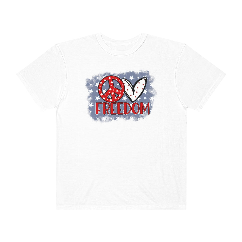 Love Freedom- Garment-Dyed T-shirt - huserdesigns