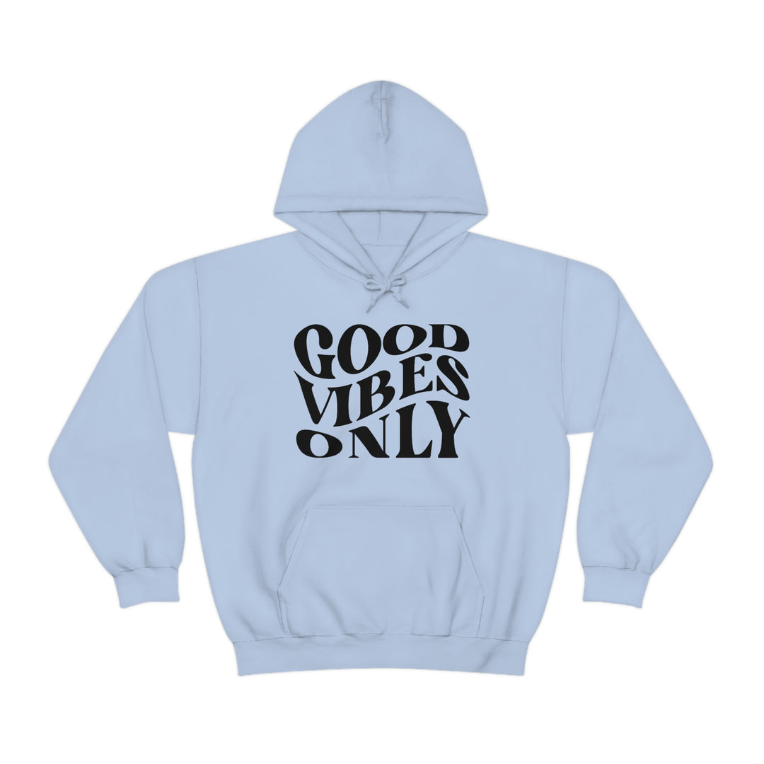 A heavy blend Good Vibes Only hoodie, cotton-polyester mix, no side seams, kangaroo pocket, matching drawstring. Medium-heavy fabric, classic fit, tear-away label, true to size.