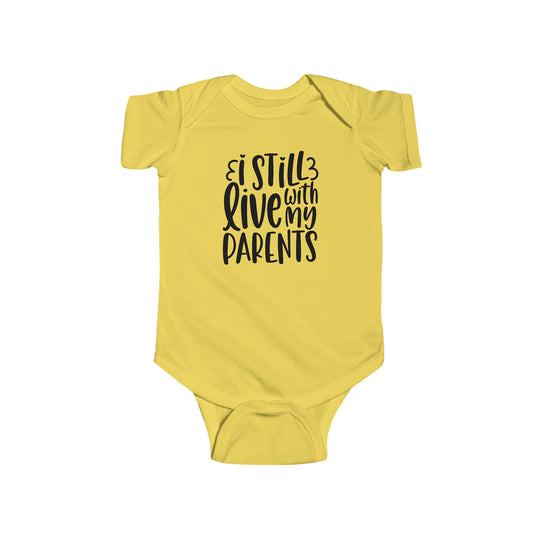 A durable and soft infant fine jersey bodysuit featuring the title I Still Live With My Parents Onesie. Made of 100% cotton (fiber content varies), with ribbed bindings and plastic snaps for easy changing access. Light fabric, tear-away label.