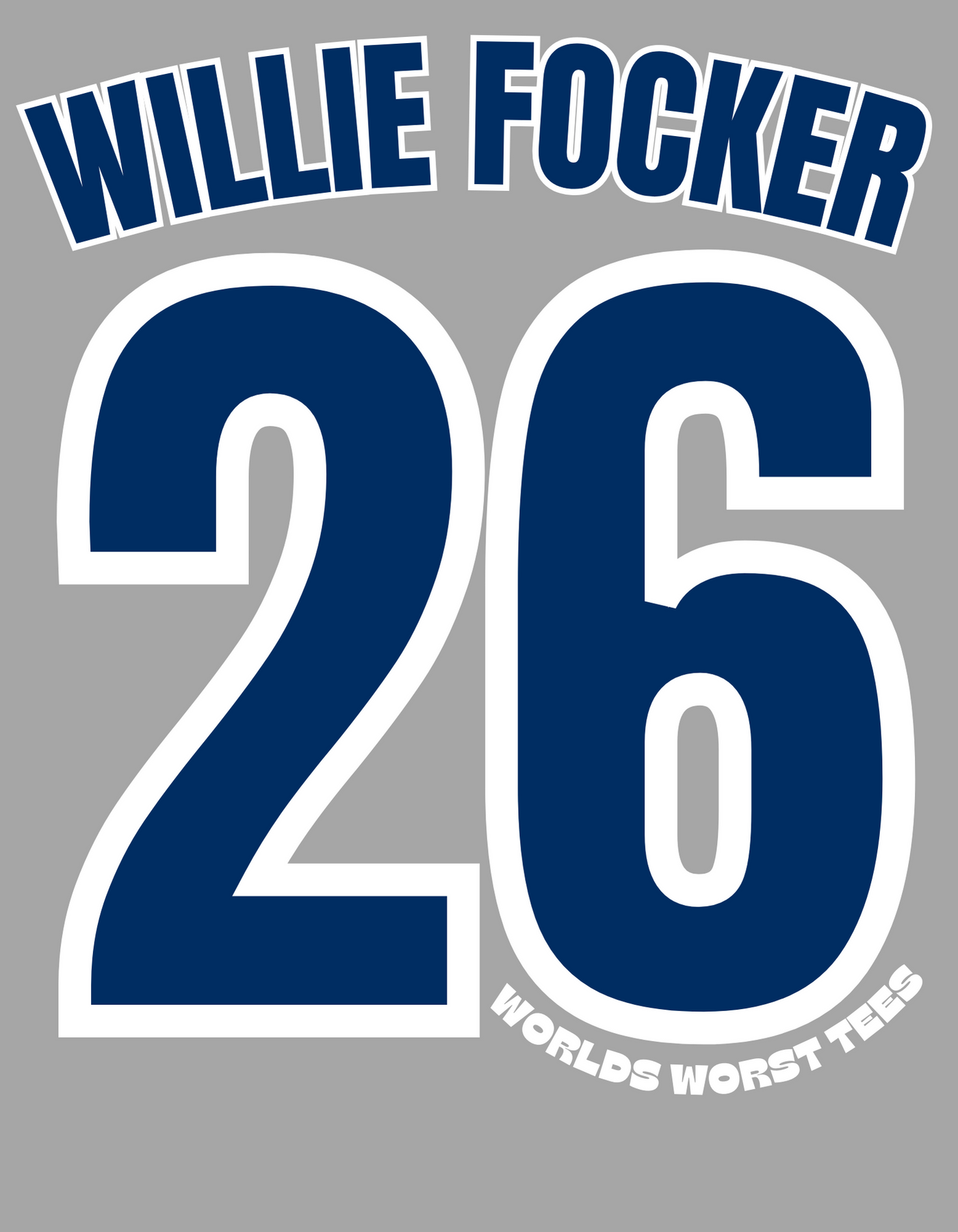 Houston Asshats #26 Willie Focker Tee