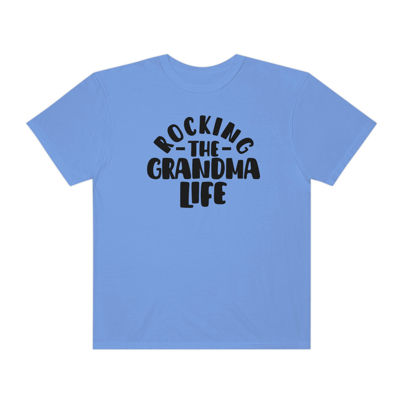Rocking the Grandma Life Tee