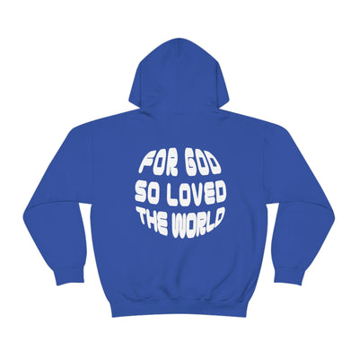 For God So Loved the World Hoodie