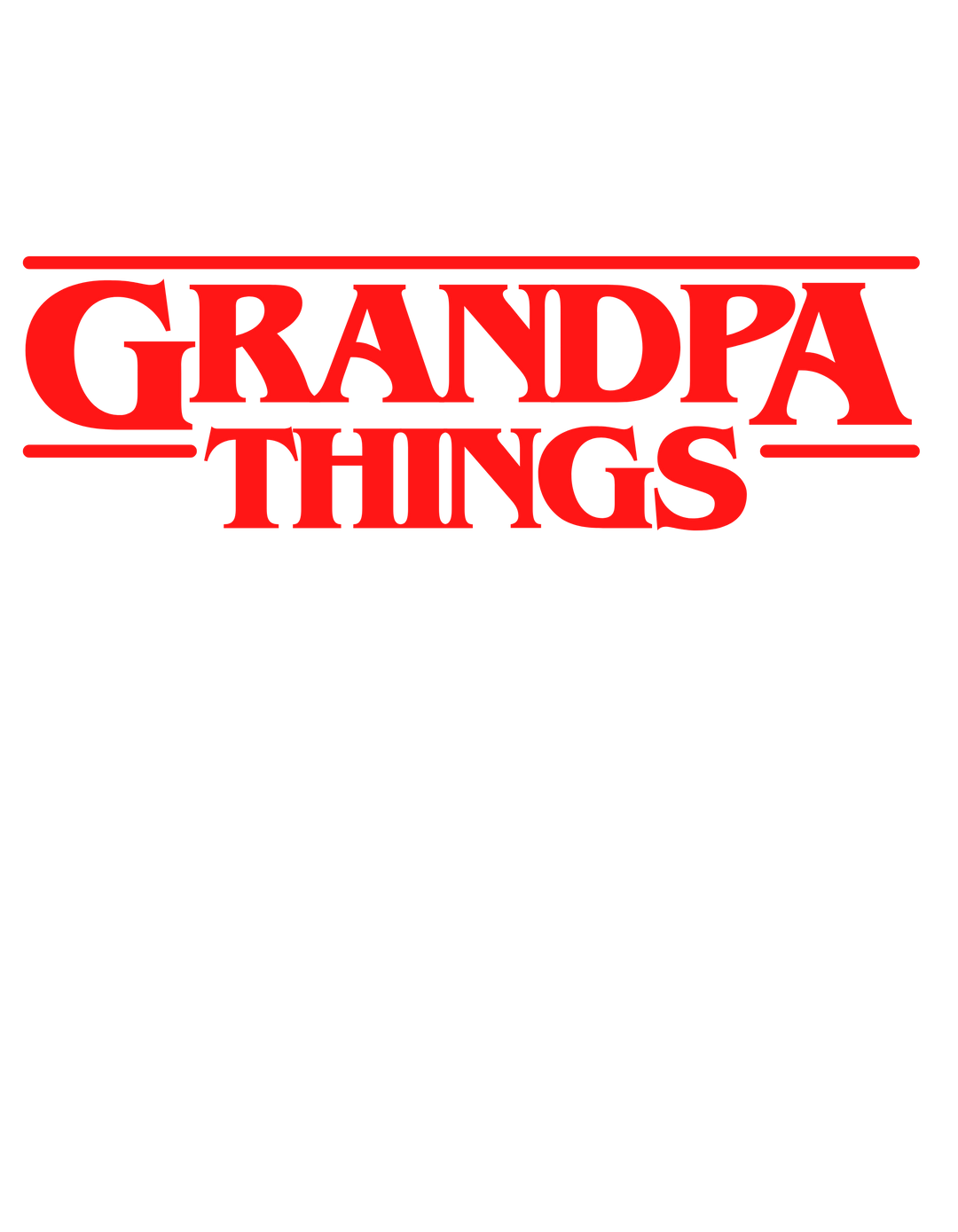 GRANDPA THINGS