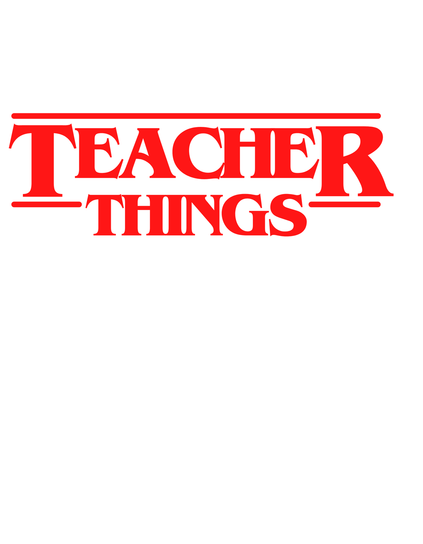 TEACHER THINGS
