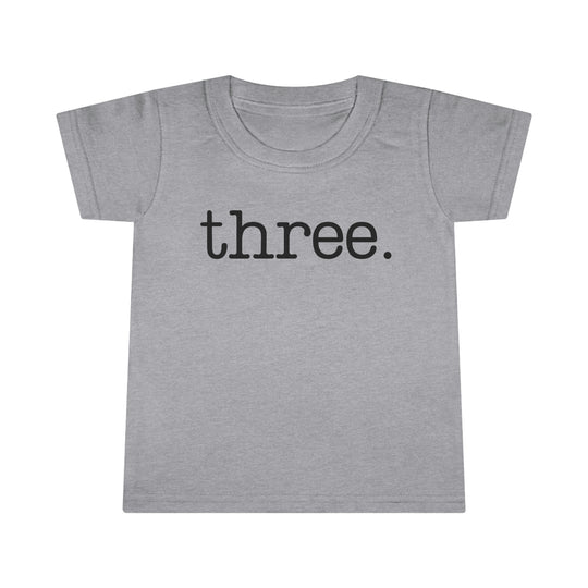 Three Toddler Tee